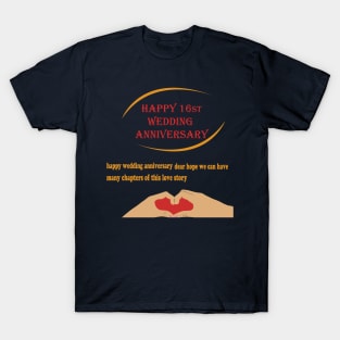 happy 16st wedding anniversary T-Shirt